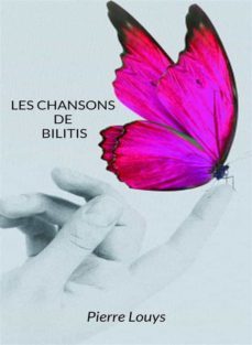 les chansons de bilitis (traduit) (ebook)-pierre louys-9791255360476