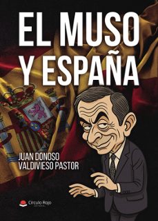 el muso y españa-juan donoso valdivieso pastor-9791370236076