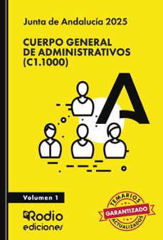 cuerpo general de administrativos (c1.1000). junta de andalucia 2 025. volumen 1-ediciones rodio-9791387537876