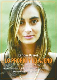 lo propio y lo ajeno-enrique bueres-9791387552176
