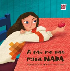 a mí no me pasa nada-angela blanes corbi-9791387663476
