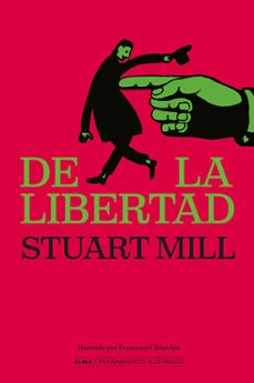 de la libertad-john stuart mill-9791387752576