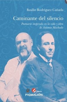 caminante del silencio-basilio rodriguez cañada-9791387785376