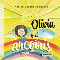 olivia y el arcoíris-monica dorado sampedro-9791387817176