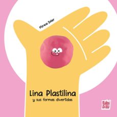 lina plastilina y sus formas divertidas-mireia soler-9791387821876