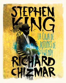 la caja de botones de gwendy (trilogia la caja de botones de gwen dy 1)-stephen king-9791387845476