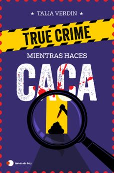 true crime para resolver mientras haces caca-talia verdin-9791387869076