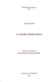 la arabia preislámica-ignazio guidi-9791387929176