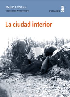 la ciudad interior-mauro covacich-9791399004076