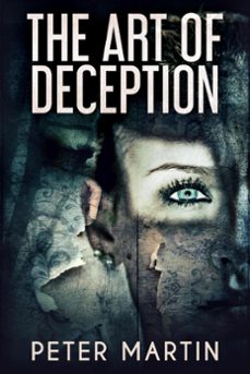 the art of deception (ebook)-peter martin-9798201604776