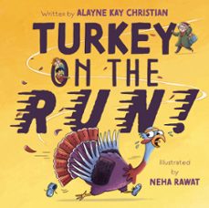 turkey on the run! (ebook)-alayne kay christian-9798217039876