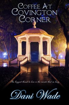 coffee at covington corner: a gothic novella collection (ebook)-dani wade-9798223187776