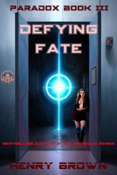 defying fate (ebook)-henry brown-9798223840176