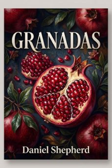 granadas (ebook)-daniel shepherd-9798224581276