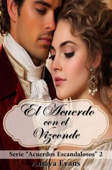 el acuerdo con el vizconde (ebook)-amaya evans-9798227613776