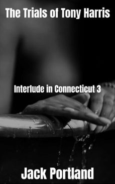 interlude in connecticut 3 (ebook)-jack portland-9798233045776