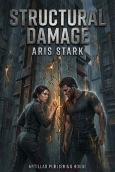 structural damage (ebook)-aris stark-9798233067976
