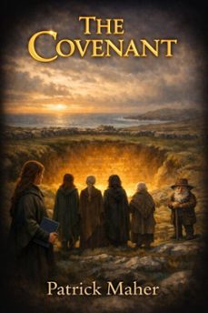 the covenant (ebook)-patrick maher-9798233563676