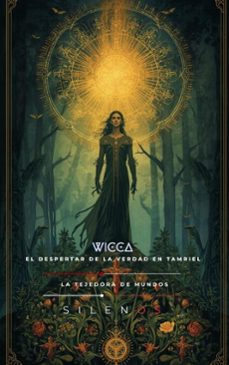 wicca: el despertar de la verdad (ebook)-cristina lobo-manuel rodsua-9798233612176