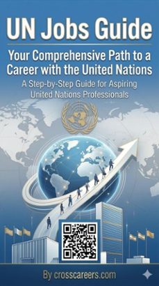 un jobs guide: your comprehensive path to a career with the united nations (ebook)-9798233694776
