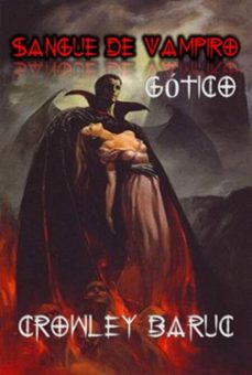 sangue de vampiro (ebook)-crowley baruc-9798309508976