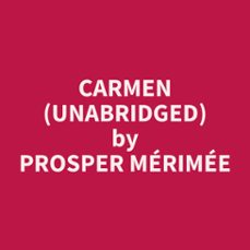 carmen (unabridged) (audiolibro)-9798330014576