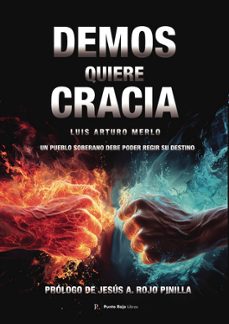 demos quiere cracia-luis arturo merlo-9798863867076