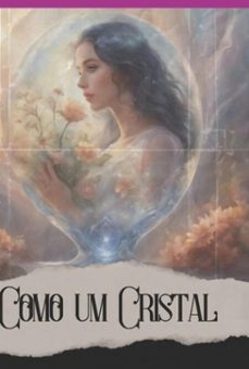como um cristal (ebook)-ceres raylight-9798865679776