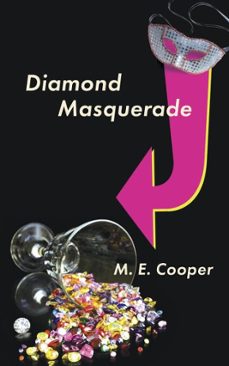 diamond masquerade (ebook)-m.e. cooper-9798985372076