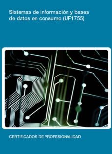 uf1755 - informacion y bases de datos en consumo (ebook)-cdlel00000476