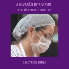 a invaso dos virus (ebook)-djacyr de souza-3410003221086
