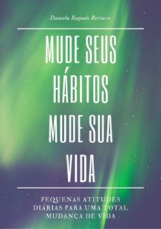 mude seus habitos mude sua vida (ebook)-daniela rapado bertasso-3410004064286