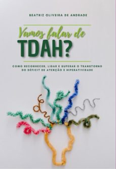 vamos falar sobre tdah? (ebook)-beatriz oliveira de andrade-3410004721486