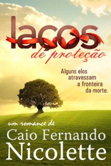 laços de proteço (ebook)-fernando nicolette caio-3410007444986