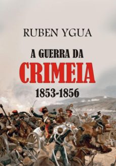 a guerra da crimeia (ebook)-ygua ruben-3410007451786