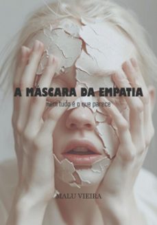 a máscara da empatia (ebook)-malu vieira-3410007746486