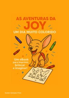 as aventuras da joy: um dia muito colorido (ebook)-suelen sampaio pires-3410008131786