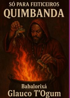 so para feiticeiros - quimbanda (ebook)-babalorixá glauco t´ogum-3410008362586