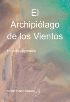 el archipielago de los vientos (ebook)-nivaldo puldón ibarzábal-3410008734086