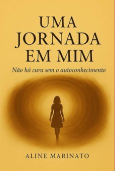 uma jornada em mim (ebook)-aline marinato-3410008956686