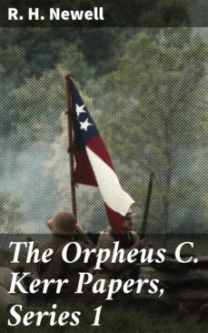 the orpheus c. kerr papers, series 1 (ebook)-r. h. newell-4064066142186