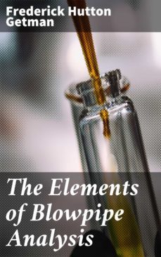 the elements of blowpipe analysis (ebook)-frederick hutton getman-4064066190286