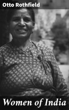 women of india (ebook)-otto rothfield-4064066201586