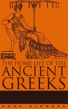 the home life of the ancient greeks (ebook)-hugo blumner-4066338120786