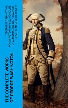 -george washington-washington irving-moncure d. conway-4066339574786