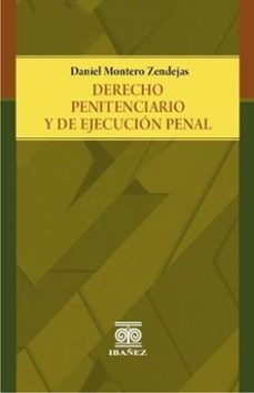 derecho penitenciario y de ejecucion penal (ebook)-daniel montero zendejas-4099995591286