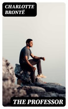 the professor (ebook)-charlotte bronte-8596547004486