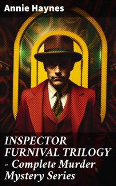 inspector furnival trilogy - complete murder mystery series (ebook)-annie haynes-8596547809586
