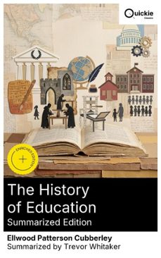 the history of education (summarized edition) (ebook)-ellwood patterson cubberley-8596547884286
