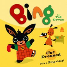 bing: get dressed (ebook)-ted dewan-9780007514786